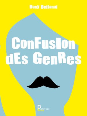 cover image of Confusion des genres